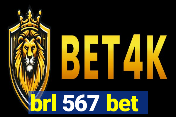 brl 567 bet